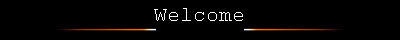 Welcome